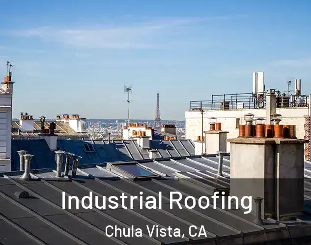  Industrial Roofing Chula Vista, CA