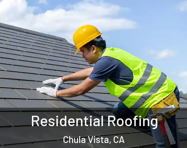  Residential Roofing Chula Vista, CA