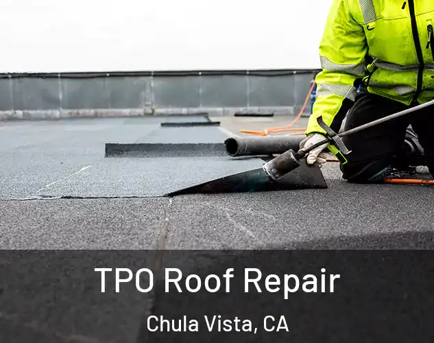  TPO Roof Repair Chula Vista, CA