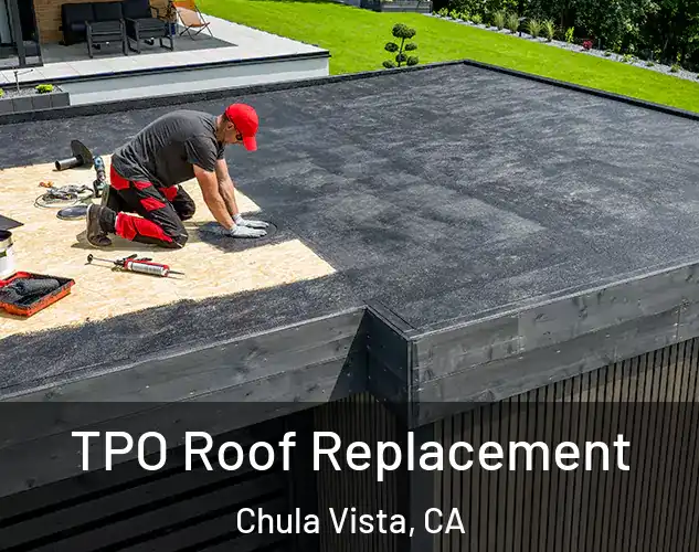  TPO Roof Replacement Chula Vista, CA